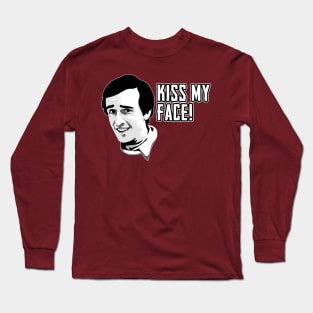 Alan Partridge Kiss My Face Quote Long Sleeve T-Shirt